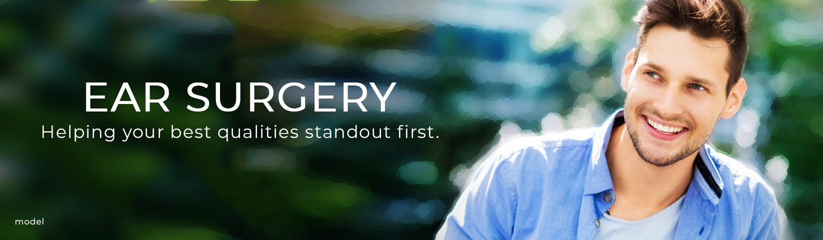 Ear Surgery: Helping your best qualities standout first