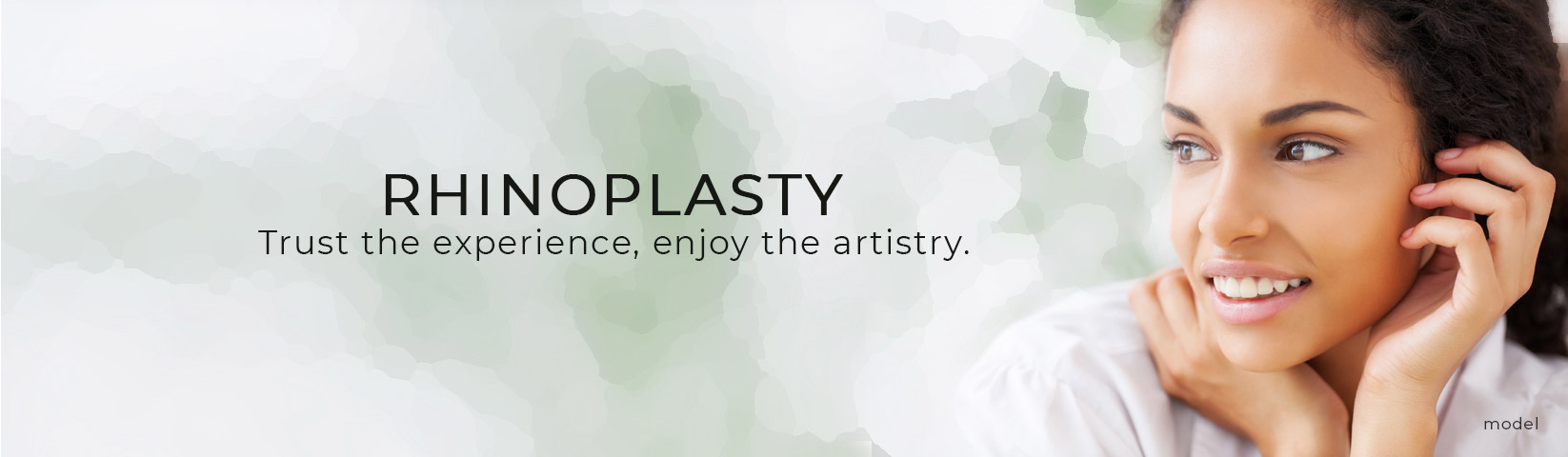 Rhinoplasty: Trust the experience, enjoy the artistry